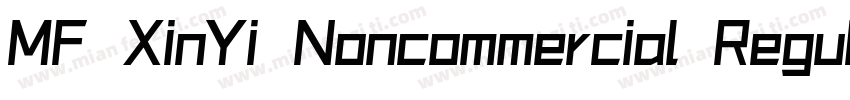 MF XinYi Noncommercial Regular字体转换